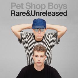 Pet Shop Boys – Rare & Unreleased
