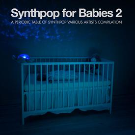 Synthpop for Babies 2