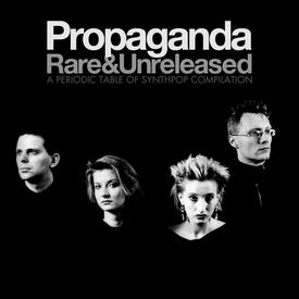 Propaganda Rare & Unreleased