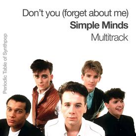 Simple Minds – Don’t you (forget about me) Multitrack