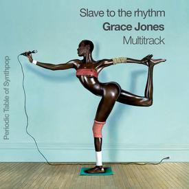 Grace Jones – Slave to the rhythm (Multitrack)